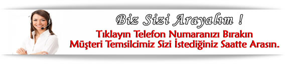 biz sizi arayalım